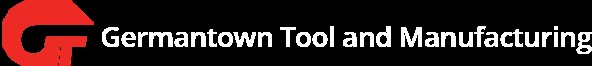 Germantown Tool & Manufacturing
